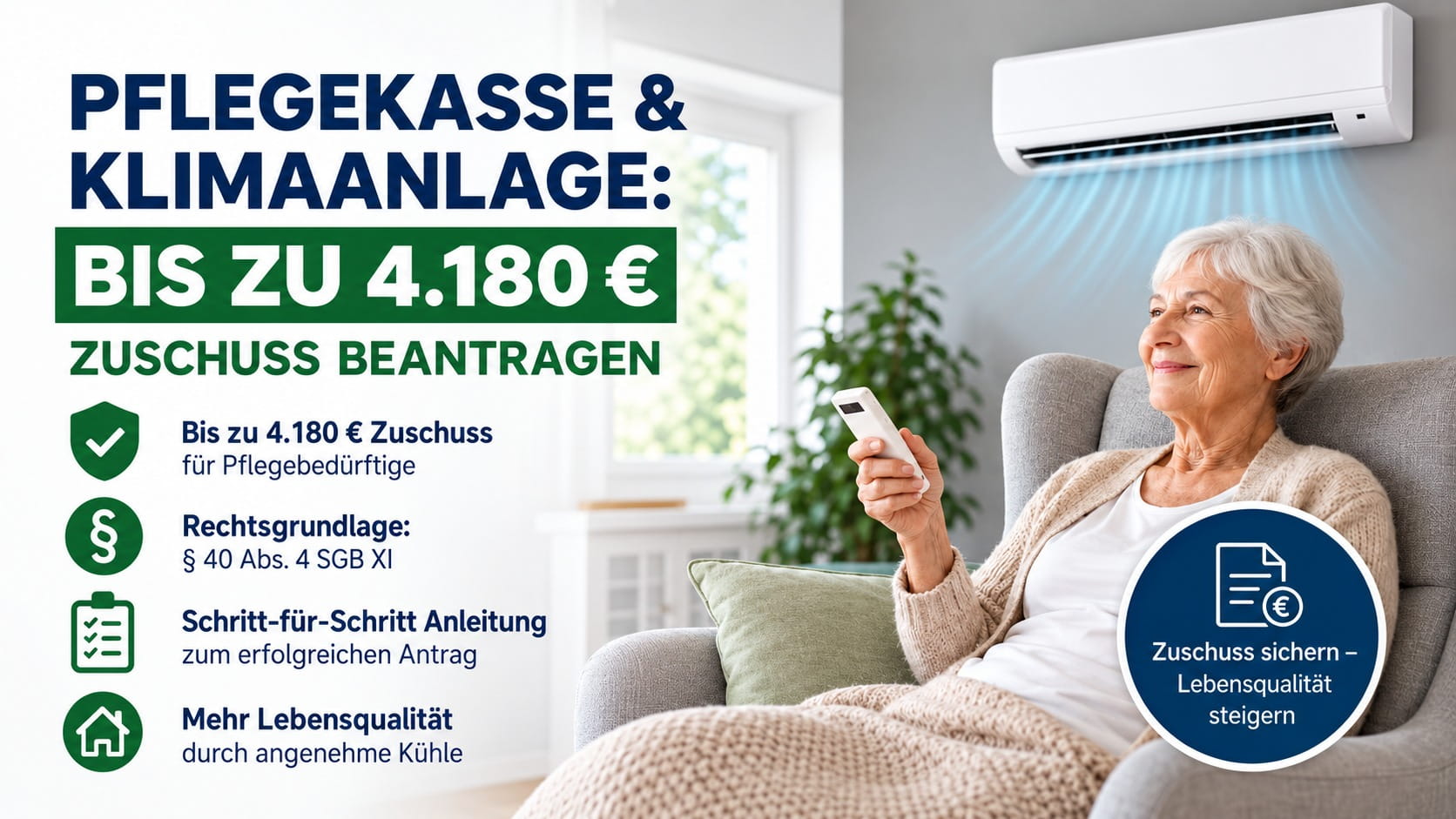 Pflegekasse & Klimaanlage: Bis zu 4.180 € Zuschuss beantragen