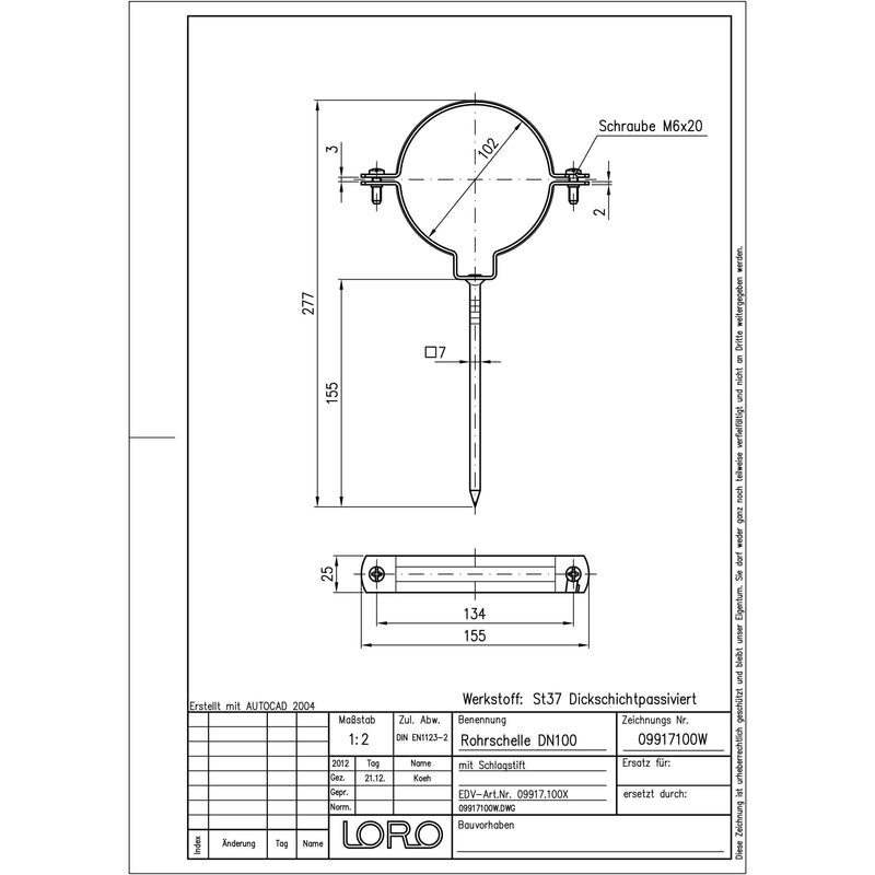 Lorowerk - Rohrschelle m.Schlagstift 09917. DN 100 150mm