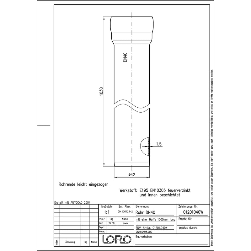 Lorowerk - Rohr 01201.X DN 40x1000mm mit 1 Muffe
