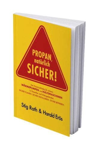 Fischer - FACHBUCH „PROPAN, NATÜRLICH SICHER!“ - Praxisleitfaden für den sicheren Umgang mit dem Kältemittel R290
