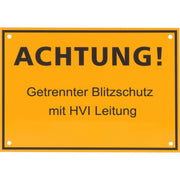 DEHN - Zubehör/Ersatzteile für Erdung und Blitzschutz Hinweisschild HWS300X210AGB#480598 ! Getrennter Blitzs.