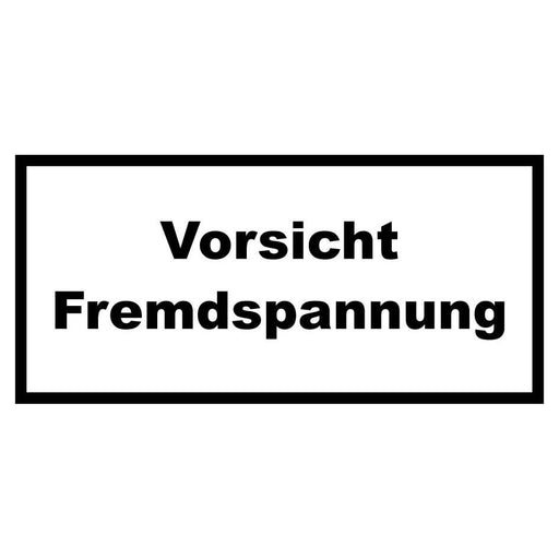 Schnürle - Kennzeichnungsmaterial PVC-Folie 230000850 Vorsicht Fremdspannu − 10 Stück
